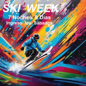 LAS LEÑAS. Ski Week de 7 Noches 8 Días. Ingreso los Sábados